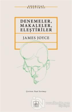 Denemeler, Makaleler, Eleştiriler