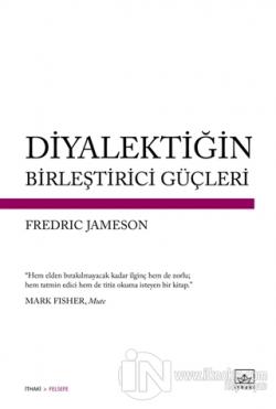 Diyalektiğin Birleştirici Güçleri