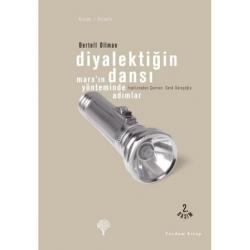 DİYALEKTİĞİN DANSI Marx'ın Yönteminde Adımlar