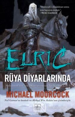 Elric - Rüya Diyarlarında (Cilt 5)