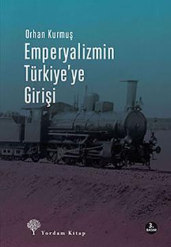 EMPERYALİZMİN TÜRKİYE'YE GİRİŞİ (HASARLI)
