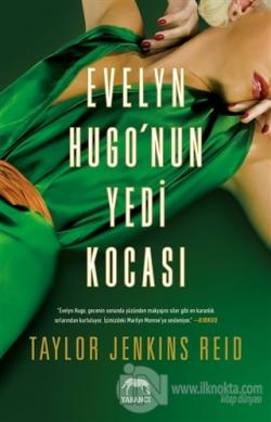 Evelyn Hugo'nun Yedi Kocası