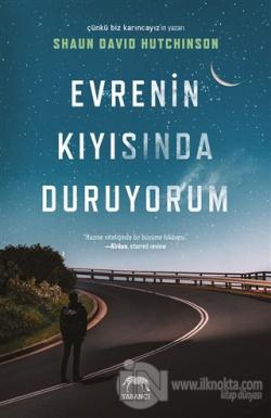 Evrenin Kıyısında Duruyorum (Ciltli)