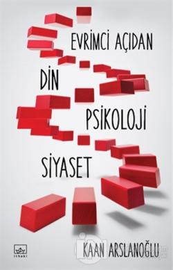 Evrimci Açıdan Din Psikoloji Siyaset