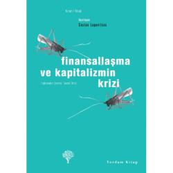 FİNANSALLAŞMA VE KAPİTALİZMİN KRİZİ (HASARLI)