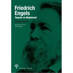 FRIEDRICH ENGELS Yaşamı ve Düşüncesi (HASARLI)