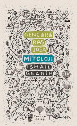 GENÇLERLE BAŞ BAŞA: MİTOLOJİ (HASARLI)