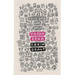 GENÇLERLE BAŞ BAŞA: YAPAY ZEKÂ