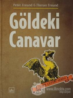Göldeki Canavar (Ciltli)
