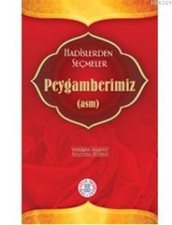 Hadislerden Seçmeler Peygamberimiz- 5293