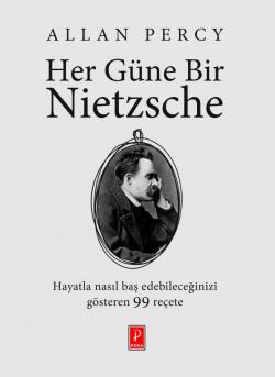 Her Güne Bir Nietzsche