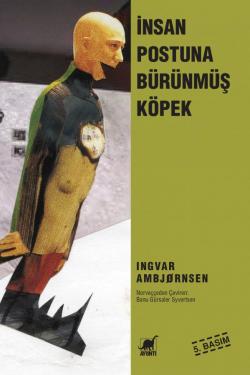 İnsan Postuna Bürünmüş Köpek