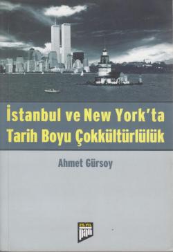 İstanbul ve New York'ta Tarih Boyu Çokkültürlülük