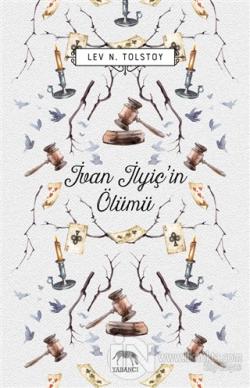 İvan İlyiç'in Ölümü (Ciltli)