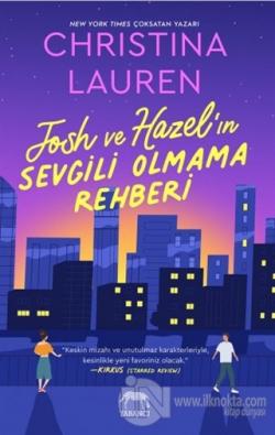 Josh ve Hazel'ın Sevgili Olmama Rehberi