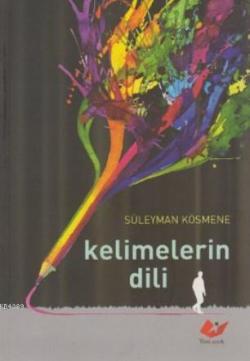 Kelimelerin Dili- 5781