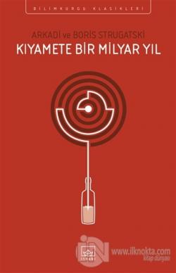 Kıyamete Bir Milyar Yıl