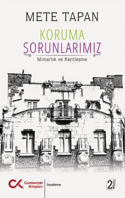 Koruma Sorunlarımız(Mimarlık Ve Kentleşme)