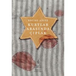 KURTLAR ARASINDA ÇIPLAK