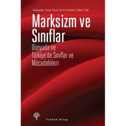 MARKSİZM VE SINIFLAR (HASARLI)