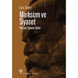 MARKSİZM VE SİYASET (HASARLI)
