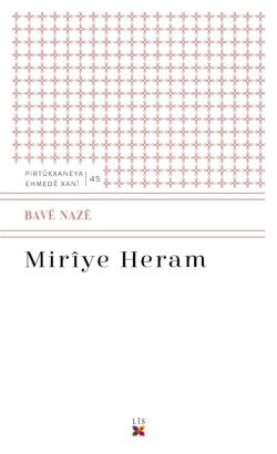 MIRÎYÊ HERAM