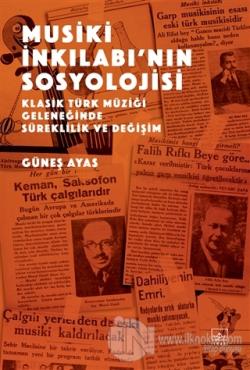Musiki İnkılabı'nın Sosyolojisi