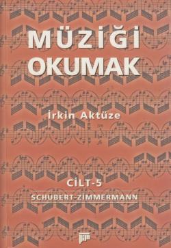 Müziği Okumak Cilt 5