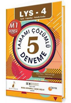 Pelikan LYS 4 Tarih Coğrafya Felsefe Grubu Tamamı Çözümlü 5 Deneme Kısa Cevaplı Açık Uçlu Sorular