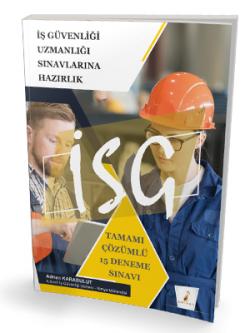Pelikan Yayınları 2021 İSG İş Güvenliği Uzmanlığı Sınavı Tamamı Çözümlü 15 Deneme Sınavı