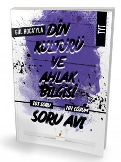 Pelikan Yayınları TYT Gül Hocayla Din Kültürü ve Ahlak Bilgisi Soru Avı 101 Çözümlü Soru