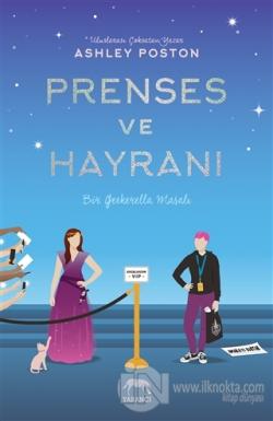 Prenses ve Hayranı (Ciltli)