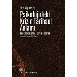 PSİKOLOJİDEKİ KRİZİN TARİHSEL ANLAMI