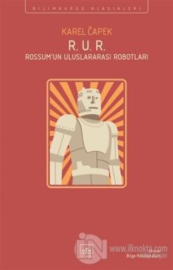 R. U. R. - Rossum'un Uluslararası Robotları