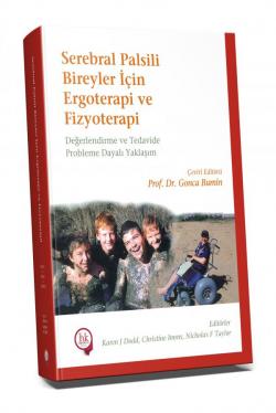 Serebral Palsili Bireyler İçin   Ergoterapi ve Fizyoterapi