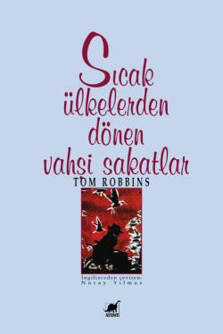 Sıcak Ülkelerden Dönen Vahşi Sakatlar