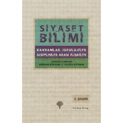 SİYASET BİLİMİ Kavramlar, İdeolojiler, Disiplinler Arası İlişkiler (Karton Kapak)