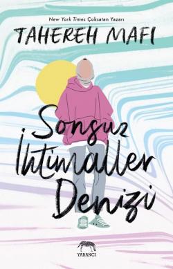 Sonsuz İhtimaller Denizi (Karton Kapak)