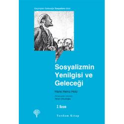 SOSYALİZMİN YENİLGİSİ VE GELECEĞİ