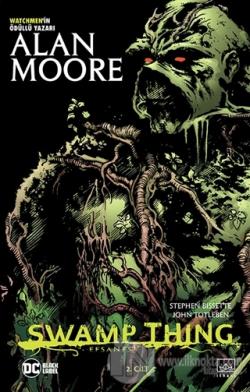 Swamp Thing Efsanesi: 2. Cilt