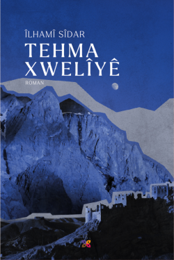 TEHMA XWELÎYÊ