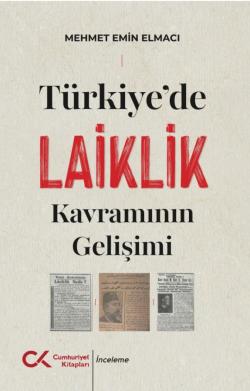 Türkiye'de Laiklik Kavramının Gelişimi
