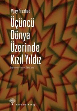 ÜÇÜNCÜ DÜNYA ÜZERİNDE KIZIL YILDIZ