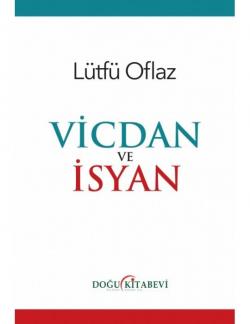 Vicdan ve İsyan