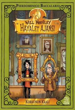 Will Moogley Hayalet Ajansı  6 Korkunun Kralı