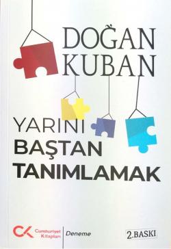 Yarını Baştan Tanımlamak