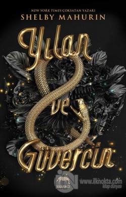 Yılan ve Güvercin (Karton Kapak)