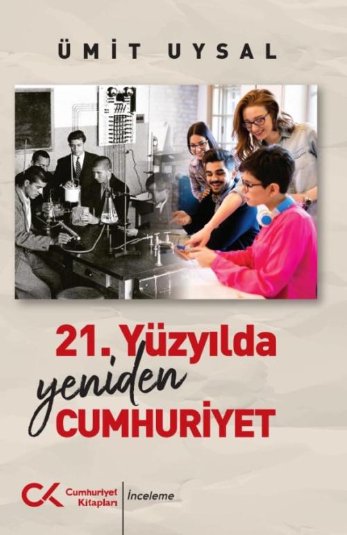 21. Yüzyılda Yeniden Cumhuriyet