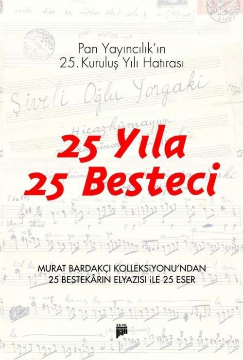 25 Yıla 25 Besteci - kitap Murat Bardakçı