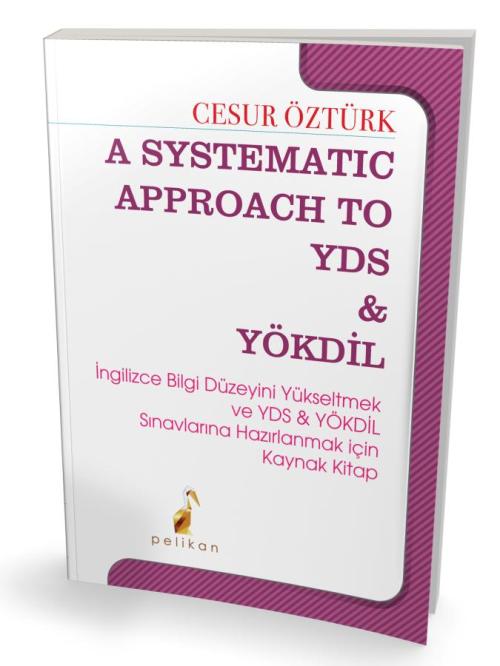 A Systematic Approach to YDS & YÖKDİL - kitap Cesur Öztürk